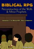 Biblical Rpg - Reconstruction Of The Walls & Minor Prophets (eBook, PDF)