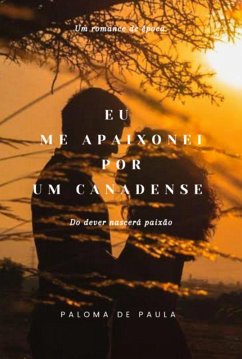 Cover Eu Me Apaixonei Por Um Canadense (eBook, ePUB)