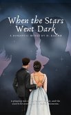 When the Stars Went Dark (eBook, ePUB)
