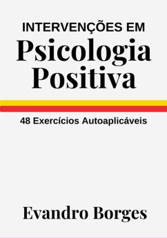 Cover Intervenções Em Psicologia Positiva (eBook, ePUB)
