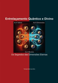 Entrelaçamento Quantico E Divino (eBook, PDF) Cover Entrelaçamento Quantico E Divino (eBook, PDF)