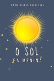 O Sol E A Menina (eBook, PDF)