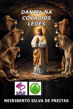 Daniel Na Cova Dos Leões (eBook, ePUB) - de Freitas, Neiriberto Silva