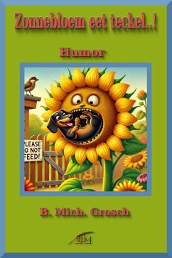 Cover Zonnebloem eet teckel..! (eBook, ePUB)