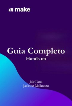 Make Guia Completo (eBook, ePUB) - Mallmann, Jair Lima Jackson