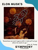 Elon Musk's Symphony (eBook, ePUB)