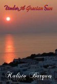 Under A Grecian Sun (eBook, ePUB) Under A Grecian Sun (eBook, ePUB)
