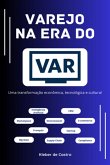 Varejo Na Era Do Var (eBook, ePUB) Varejo Na Era Do Var (eBook, ePUB)
