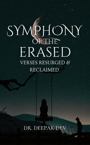 Symphony Of The Erased: Verses Resurged & Reclaimed (eBook, ePUB)