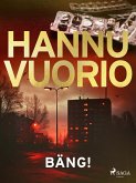 Bäng! (eBook, ePUB)