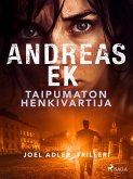Taipumaton henkivartija (eBook, ePUB) Taipumaton henkivartija (eBook, ePUB)