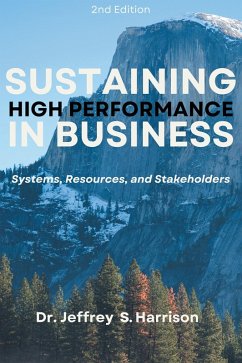 Sustaining High Performance in Business (eBook, ePUB) Sustaining High Performance in Business (eBook, ePUB)