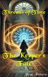 Threads of Time - The Keeper's Fate... - Bild 1