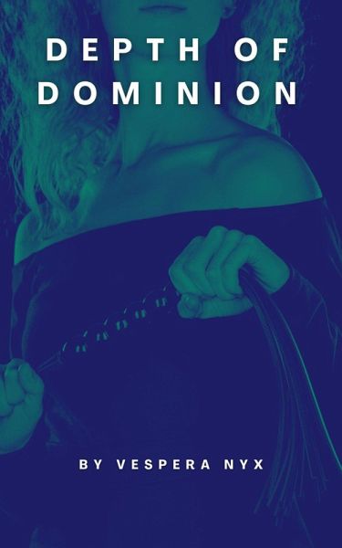 Depth of Dominion (Hollow Creek Cryptids, #2) (eBook, ePUB)