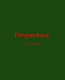 Dragonslayer (Legends of Camulod, #1) (eBook, ePUB) Dragonslayer (Legends of Camulod, #1) (eBook, ePUB)