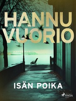 Isän poika (eBook, ePUB) - Vuorio, Hannu
