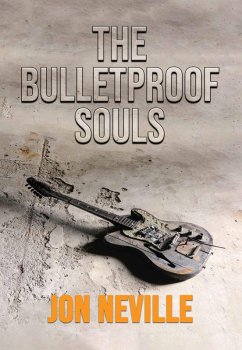 The Bulletproof Souls (eBook, ePUB) - Neville, Jon