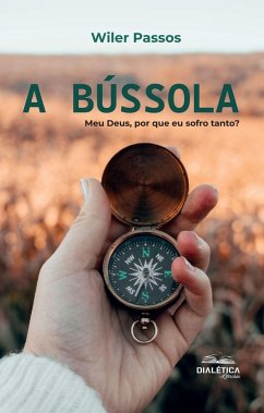 Cover A Bússola (eBook, ePUB)