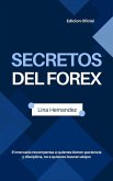 Secretos del Forex (Caring for your Future, #1) (eBook, ePUB)