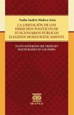 La limitación de los derechos políticos de funcionarios públicos elegidos democráticamente (eBook, PDF) La limitación de los derechos políticos de funcionarios públicos elegidos democráticamente (eBook, PDF)