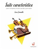 Suite característica para trompeta, trío de cuerdas y percusión (eBook, PDF) Suite característica para trompeta, trío de cuerdas y percusión (eBook, PDF)