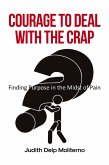 Courage to Deal with the Crap (eBook, ePUB)