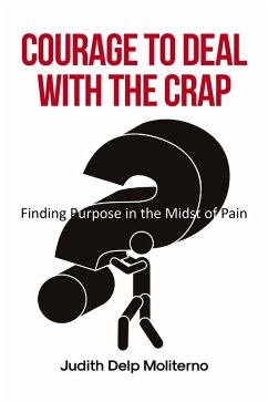Cover Courage to Deal with the Crap (eBook, ePUB)