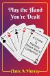 Play the Hand You're Dealt (eBook, ePUB) - Bild 1