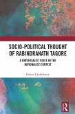 Socio-Political Thought of Rabindranath Tagore (eBook, ePUB)