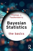 Bayesian Statistics (eBook, ePUB) Bayesian Statistics (eBook, ePUB)
