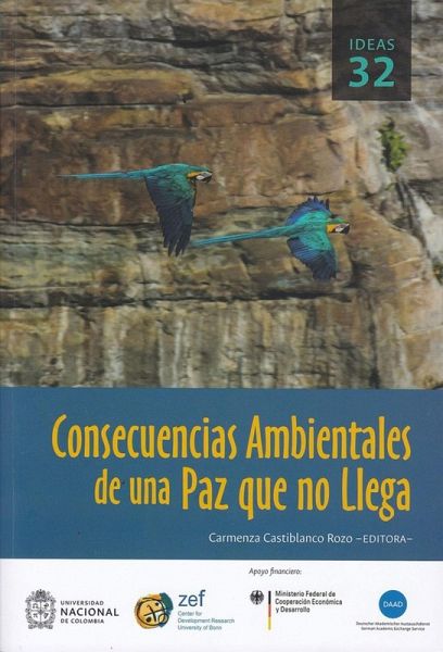 Consecuencias ambientales de una paz que no llega (eBook, PDF)