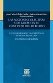 Las acciones colectivas y de grupo en el contexto del mercado (eBook, PDF)