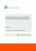 Numerical study on salt cavern behaviors of bedded rock salt for hydrogen storage (eBook, PDF)