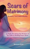 Scars of Matrimony Scars of Matrimony