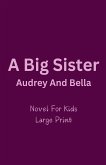 A Big Sister A Big Sister