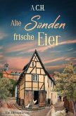 Alte Sünden, frische Eier Alte Sünden, frische Eier