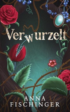 Verwurzelt Verwurzelt