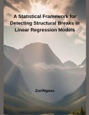 A Statistical Framework for Detecting Structural Breaks in Linear Regression Models