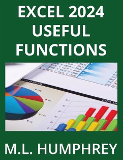 Excel 2024 Useful Functions - Humphrey, M. L.