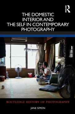 Cover The Domestic Interior and the Self in Contemporary Photography