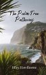 The Palm Tree Pathway - Bild 1