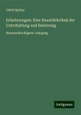 Erheiterungen: Eine Hausbibliothek der Unterhaltung und Belehrung Erheiterungen: Eine Hausbibliothek der Unterhaltung und Belehrung