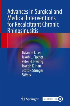 Cover Advances in Surgical and Medical Interventions for Recalcitrant Chronic Rhinosinusitis