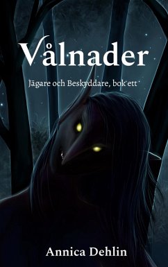 Vålnader - Dehlin, Annica