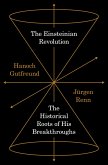 The Einsteinian Revolution The Einsteinian Revolution