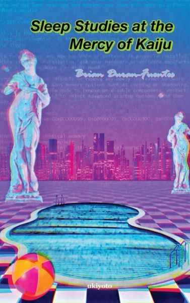 Sleep Studies at the Mercy of Kaiju Sleep Studies at the Mercy of Kaiju