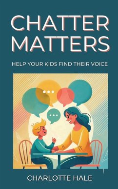 Chatter Matters - Hale, Charlotte