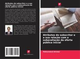 Atributos do subscritor e a sua relação com a subavaliação da oferta pública inicial