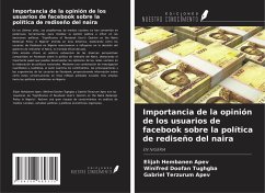 Cover Importancia de la opinión de los usuarios de facebook sobre la política de rediseño del naira
