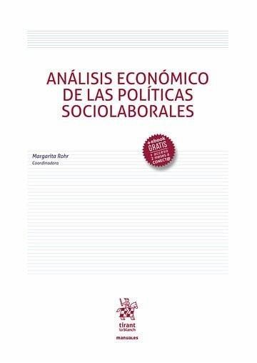 Análisis económico de las políticas sociolaborales Análisis económico de las políticas sociolaborales